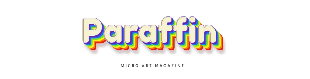 Paraffin Mag's Logo, which features an extruded text with varying multi-colored layers that read "Paraffin" over a white background